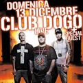 Club Dogo live @ Alcatraz - Milano