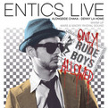 Entics live @ True Skills