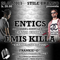 Entics + Emis Killa + Frankie O live @ Settimo Milanese