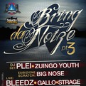 Bring da noize pt. 3