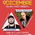 Bassi Maestro + Evergreen + dj set & live contest