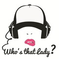 Who's That Lady?